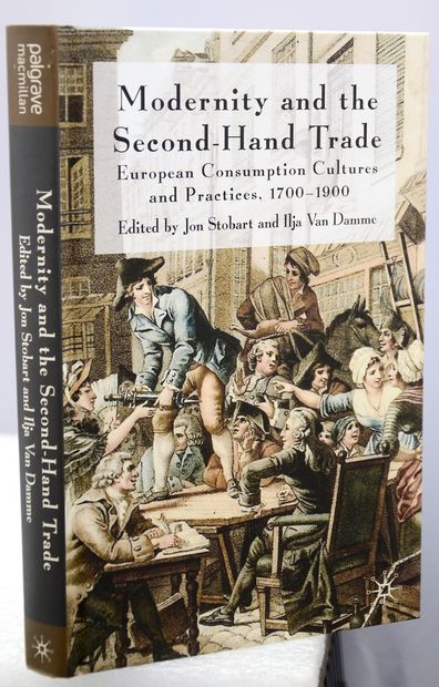 MODERNITY AND THE SECOND-HAND TRADE