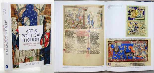 ART AND POLITICAL THOUGHT IN MEDIEVAL ENGLAND, c. 1150-1350.